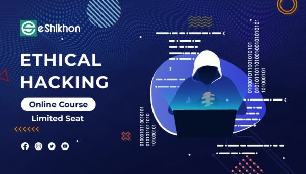 Ethical Hacking Course